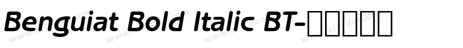 Benguiat Bold Italic BT字体转换